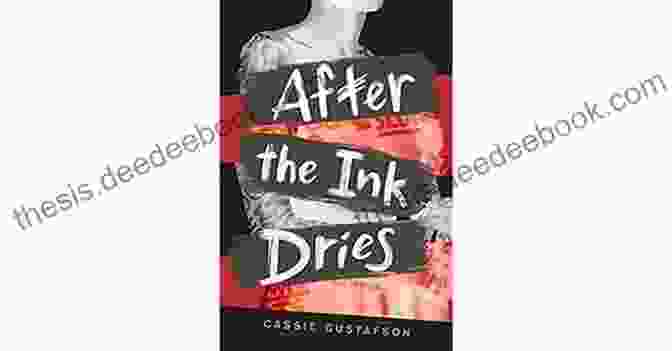 After The Ink Dries Book Cover After The Ink Dries Cassie Gustafson