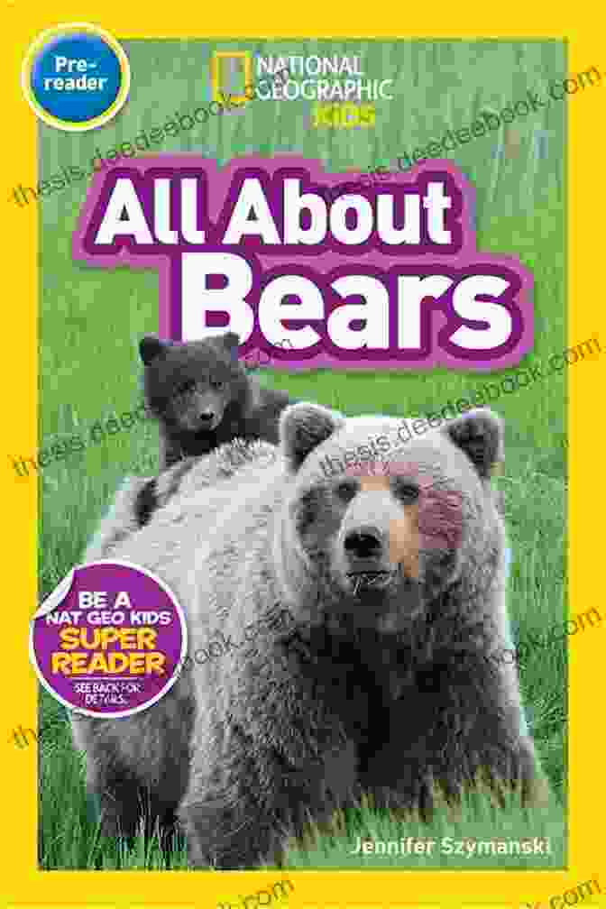 Bear Adaptations. National Geographic Readers: All About Bears (Pre Reader)