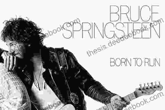 Born To Run By Bruce Springsteen Facts On Tracks: Stories Behind 100 Rock Classics