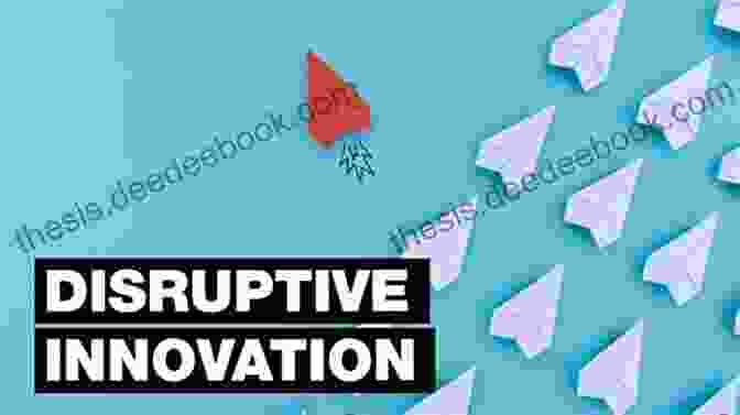 Disruptive Innovation: Channel Disruption The Ways To New: 15 Paths To Disruptive Innovation