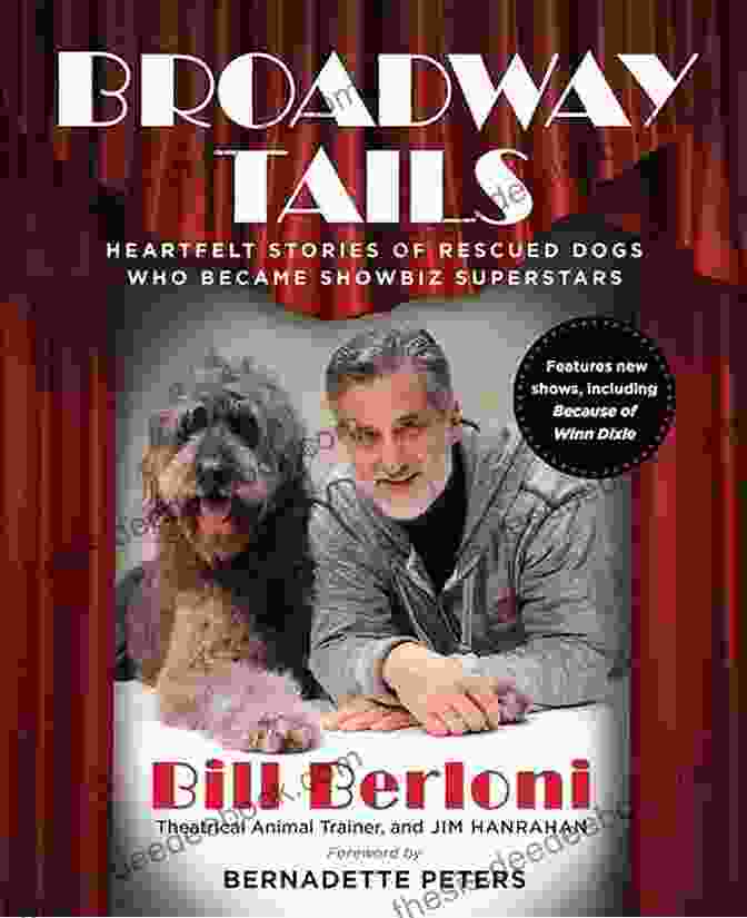 Laika Broadway Tails: Heartfelt Stories Of Rescued Dogs Who Became Showbiz Superstars