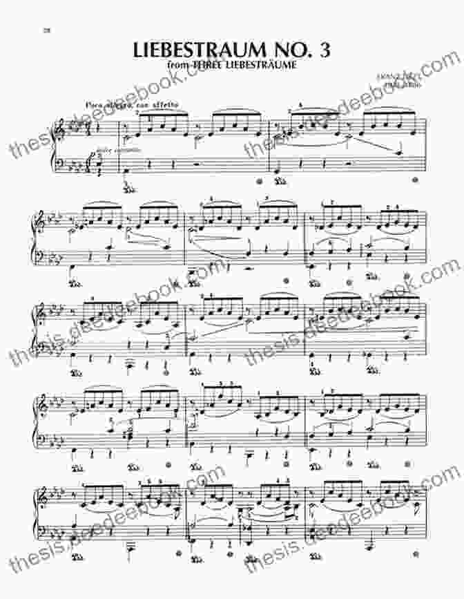 Liebestraum No. 3 By Franz Liszt Keys To Artistic Performance 1: 24 Early Intermediate To Intermediate Piano Pieces To Inspire Imaginative Performance
