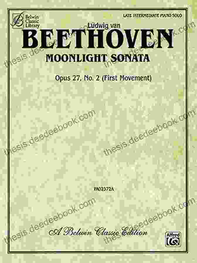 Moonlight Sonata Op. 27 No. 2 By Ludwig Van Beethoven, Published By Belwin Classic Library Moonlight Sonata Op 27 No 2 (Complete) (Belwin Classic Library)