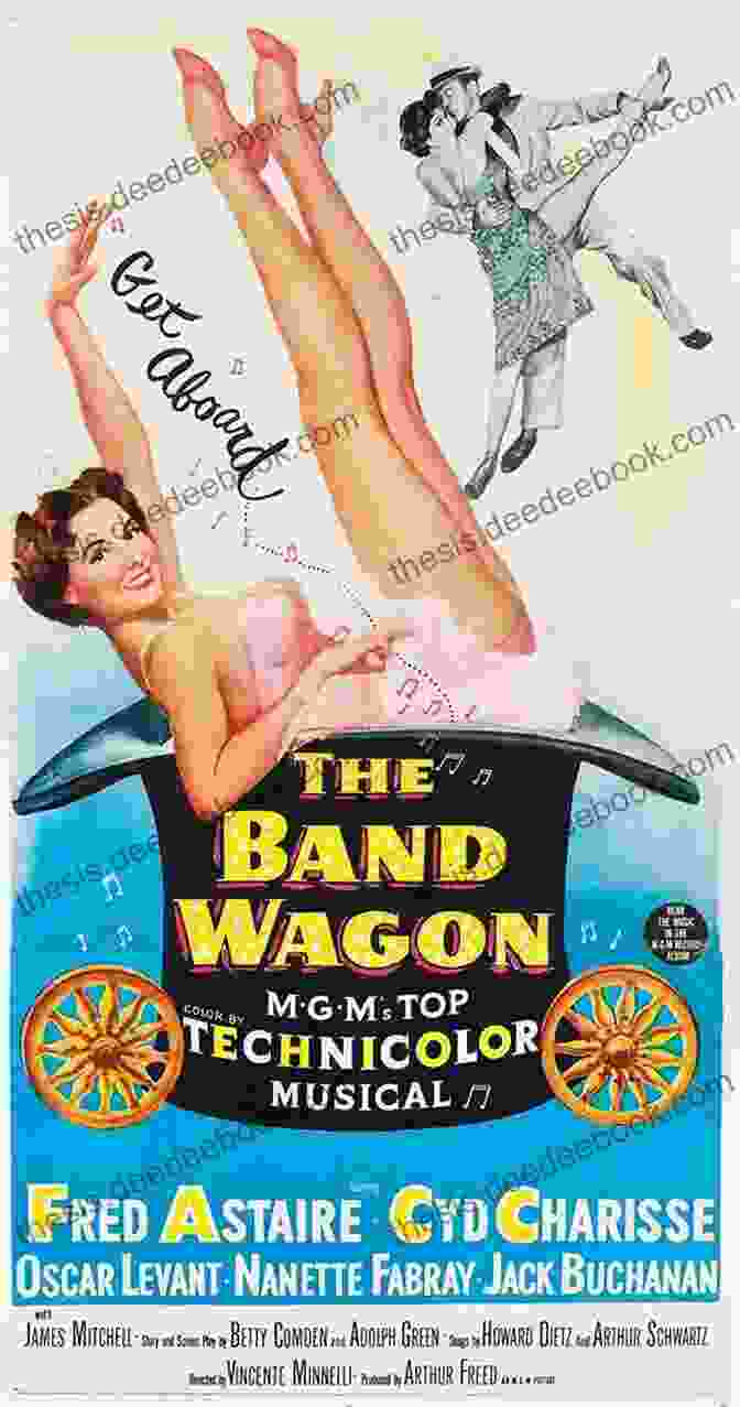 Promotional Poster For The 1953 Musical Film The Band Wagon Starring Fred Astaire And Cyd Charisse. Unsung Hollywood Musicals Of The Golden Era: 50 Overlooked Films And Their Stars 1929 1939