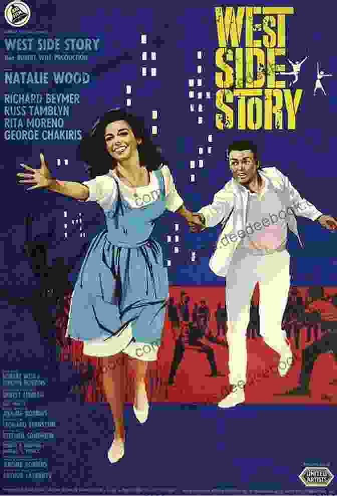 Promotional Poster For The 1961 Musical Film West Side Story Starring Natalie Wood And Richard Beymer. Unsung Hollywood Musicals Of The Golden Era: 50 Overlooked Films And Their Stars 1929 1939
