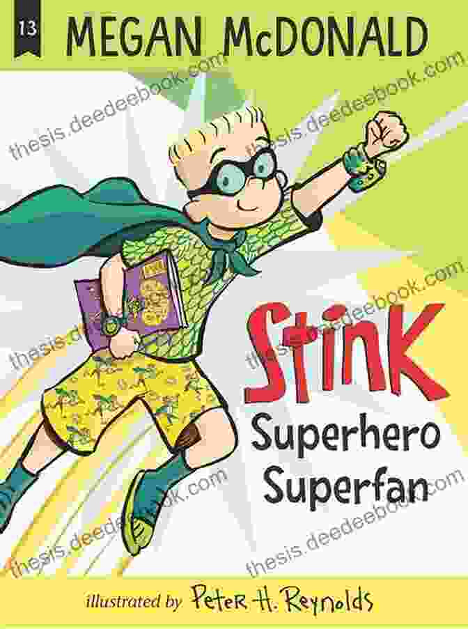 Stink Superhero Superfan In A Red Cape And Mask Stink: Superhero Superfan Megan McDonald
