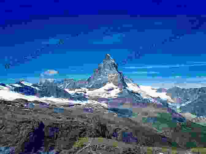 Stunning View Of The Matterhorn From Zermatt The Swiss Alps: Geneva Zermatt Zurich Lucerne St Moritz Beyond (Travel Adventures)