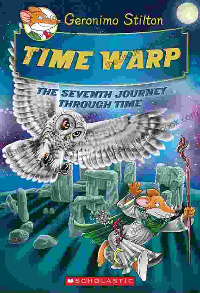 Time Warp Geronimo Stilton Journey Through Time Book Series Collection Time Warp (Geronimo Stilton Journey Through Time #7)