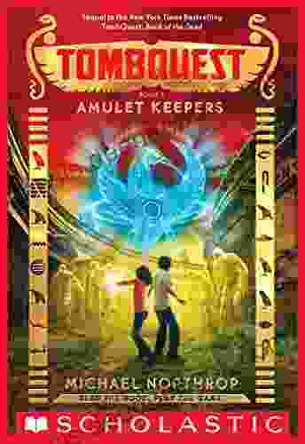 Amulet Keepers (TombQuest 2) Michael Northrop