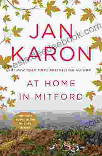 At Home In Mitford: A Novel