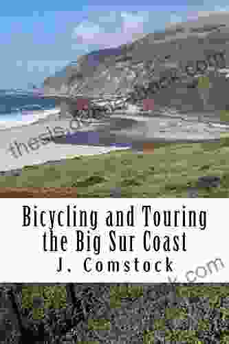 Bicycling And Touring The Big Sur Coast