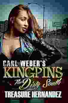 Carl Weber S Kingpins: The Dirty South