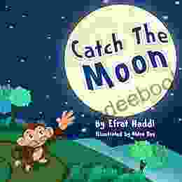 Catch The Moon (Who Needs A King? 1)