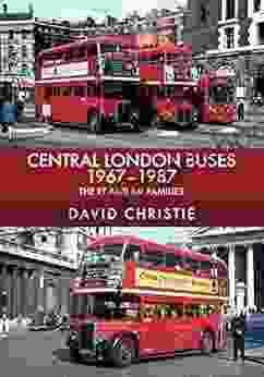 Central London Buses 1967 1987: The RT And RM Families