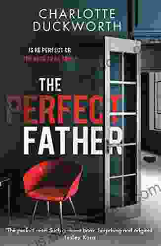 The Perfect Father: Compulsively Readable And With An Ending You Will Not See Coming WOMAN HOME