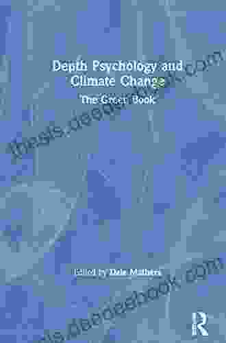 Depth Psychology And Climate Change: The Green