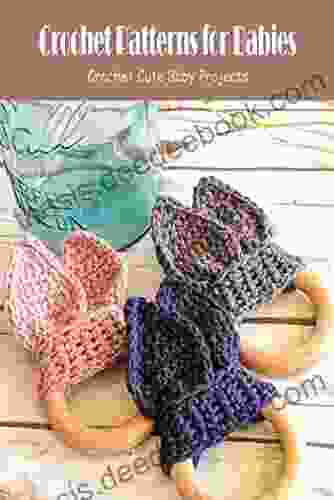 Crochet Patterns For Babies: Crochet Cute Baby Projects: Crochet Children Stuffs