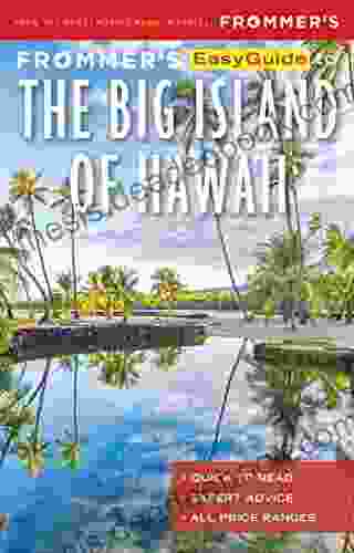 Frommer S EasyGuide To The Big Island Of Hawaii