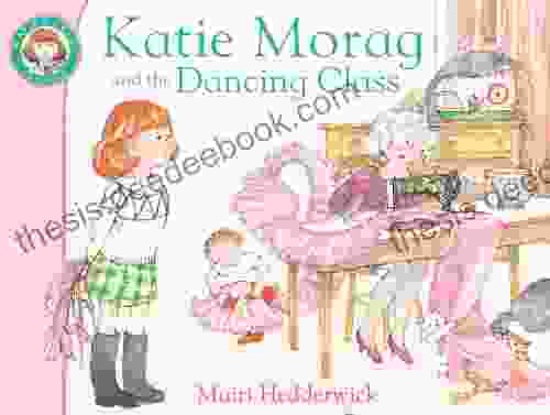 Katie Morag And The Dancing Class