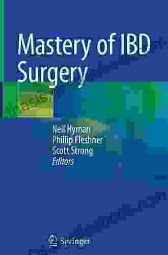 Mastery Of IBD Surgery Katherine Heiny