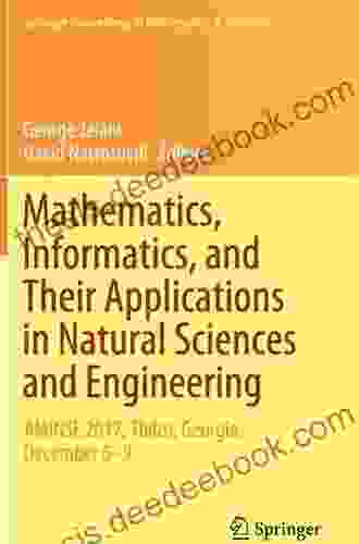 Mathematics Informatics And Their Applications In Natural Sciences And Engineering: AMINSE 2024 Tbilisi Georgia December 6 9 (Springer Proceedings In Mathematics Statistics 276)