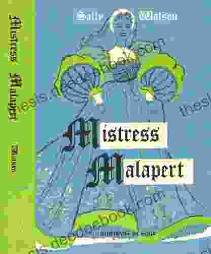 Mistress Malapert (Sally Watson Family Tree Books)