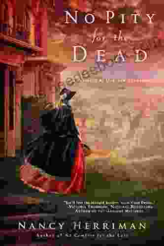 No Pity For The Dead (A Mystery Of Old San Francisco 2)