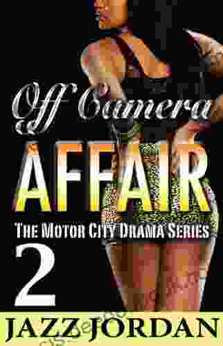 Off Camera Affair 2 (The Motor City Drama Series)