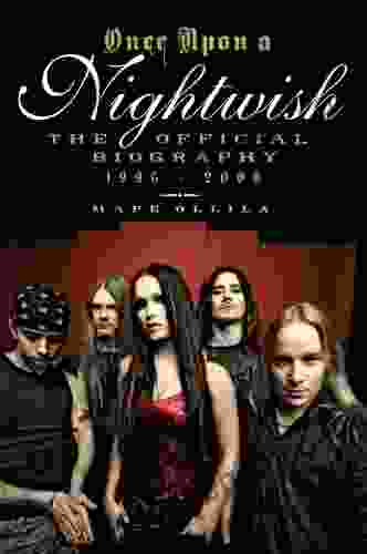 Once Upon A Nightwish: The Official Biography 1996 2006