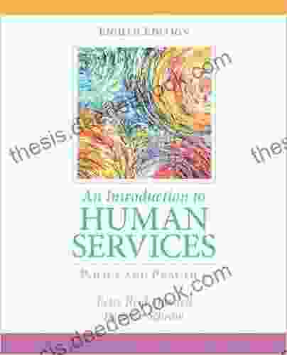 An Introduction To Human Services: Policy And Practice (2 Downloads)