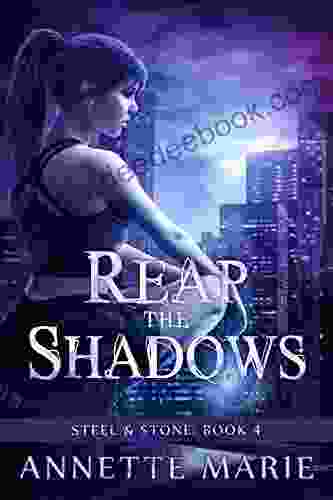 Reap The Shadows (Steel Stone 4)