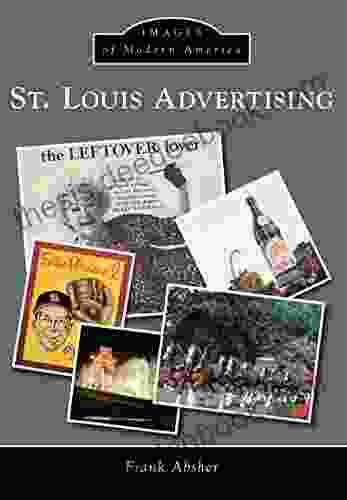 St Louis Advertising (Images Of Modern America)