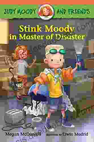 Stink Moody In Master Of Disaster (Judy Moody And Friends 5)