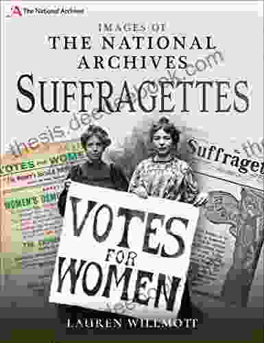 Suffragettes (Images Of The The National Archives)