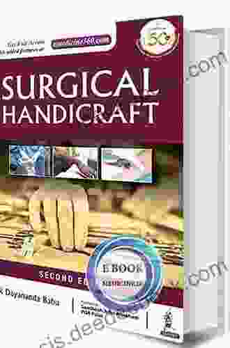 Surgical Handicraft Manual For Surgical Residents Surgeons