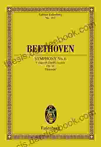 Symphony No 6 F Major: Op 68 Pastorale (Eulenburg Studienpartituren)
