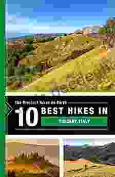 The 10 Best Hikes In Tuscany Italy (The Greatest Hikes On Earth 36)