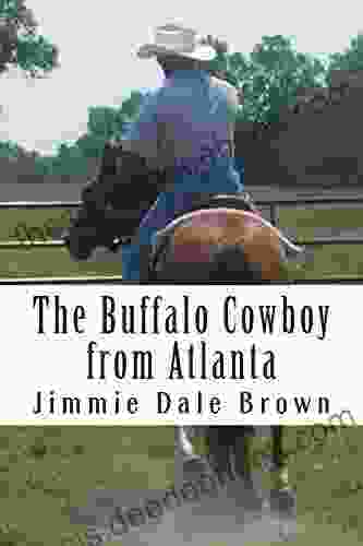 The Buffalo Cowboy From Atlanta