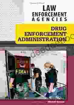 Drug Enforcement Administration (Law Enforcement Agencies)