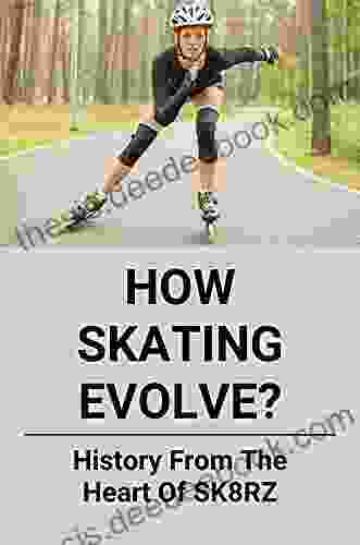 How Skating Evolve?: History From The Heart Of SK8RZ: Evolution Of Figure Skating