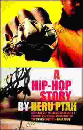 A Hip Hop Story Heru Ptah