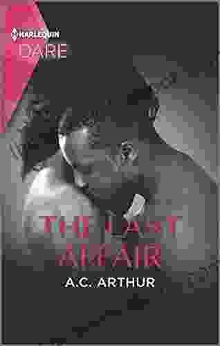 The Last Affair: A Hot Billionaire Workplace Romance (The Fabulous Golds 3)