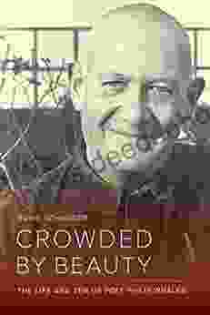 Crowded By Beauty: The Life And Zen Of Poet Philip Whalen