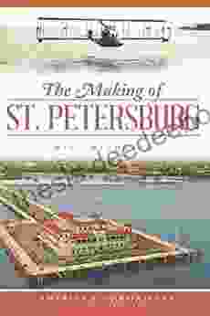 The Making Of St Petersberg (American Chronicles)