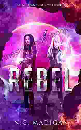 Rebel (Galactic Syndicate Cycle 2)