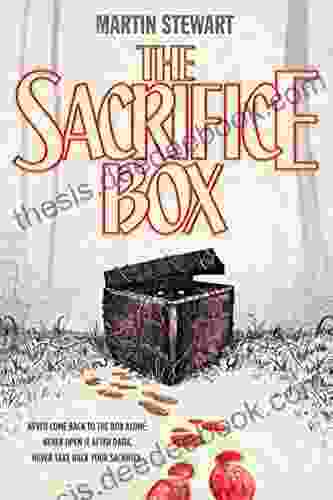 The Sacrifice Box Martin Stewart