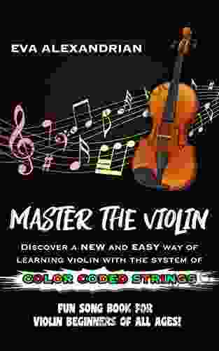 Master The Violin: Fun Song For Violin Beginners Of All Ages