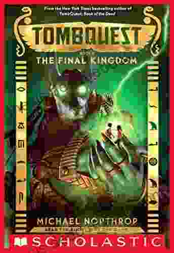 The Final Kingdom (TombQuest 5)