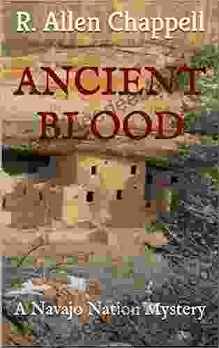 Ancient Blood: A Navajo Nation Mystery