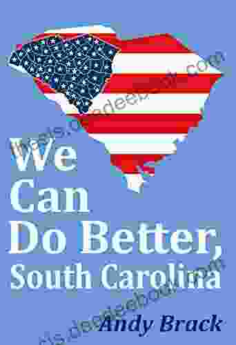 We Can Do Better South Carolina